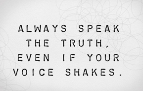 Speak the Truth